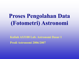 Pengolahan Data (Fotometri) Astronomi