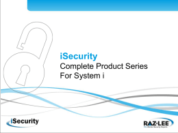 iSecurity Presentation - Raz-Lee