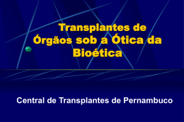 Bioética e Transplantes