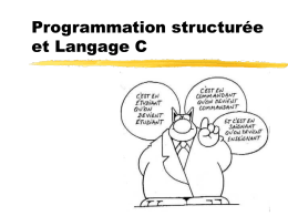 Programmation structurée et Langage C