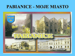 PABIANICE - MOJE MIASTO - Szkoła Podstawowa nr 3, Pabianice