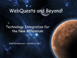 WebQuests and Beyond! - teachwiki
