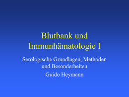 Blutbank und Immunhämatologie I