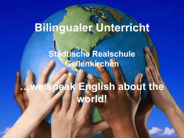 Bilingualer Unterricht - Städtische Realschule Geilenkirchen