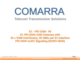 E1 PRI ISDN GSM Gateway - 90 SIM - COMARRA