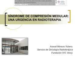 Síndrome de compresión medular: una urgencia en Radioterapia.