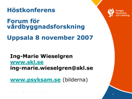 Ing-Marie Wieselgren (ppt, 0,9 MB)