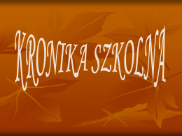 kronika szkolna - Zespół Przekszkolno