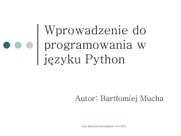 Wprowadzenie do programowania w języku Python Cz. 1