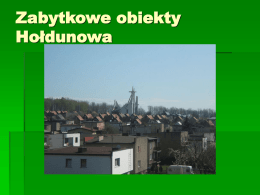 Zabytkowe obiekty Hołdunowa - Szkoła Podstawowa nr 3 im. J. Ch