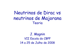 Neutrinos de Dirac vs neutrinos de Majorana