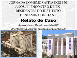 Relato de Caso-IBC - Instituto Benjamin Constant