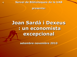 Joan Sardà i Dexeus - Universitat Autònoma de Barcelona