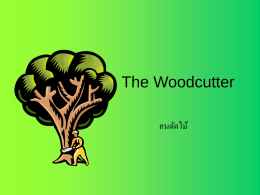 The Woodcutter - A Quiet Moment