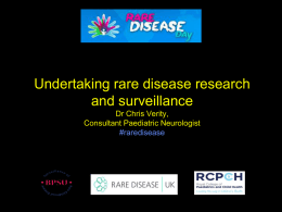 Undertaking rare disease research and surveillance