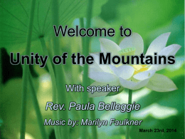 Rev. Paula Belleggie Music by: Marilyn