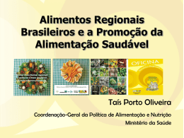 Alimentos Regionais Brasileiros e a Promoção da