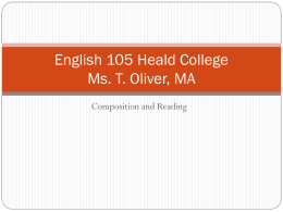 English 105 Heald College Ms. T. Oliver MA