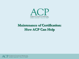 Maintenance of Certification: How ACP Can Help