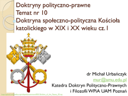 10 Doktryna spoleczno-polityczna Kosciola (Catholic social teaching)