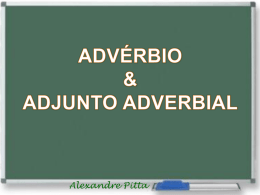 adjunto adverbial + apo sto + vocativo + agente da