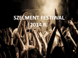 szelment festiwal 2014 r. - KOSTROMA