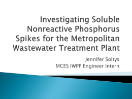 Soluble Nonreactive Phosphorus Spikes at Metropolitan Wastewater
