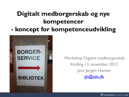 Digitalt medborgerskab - Danmarks Biblioteksforening