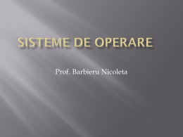 Sisteme de operare - Prof. info. Barbieru Nicoleta