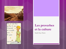 Les proverbes et la culture - Sarah Kay Hurst Teaching Portfolio