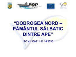 descarcă prezentarea  aici - Asociatia Grup Local DOBROGEA