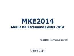 MKE2014 Mesilaste Kadumine Eestis 2104