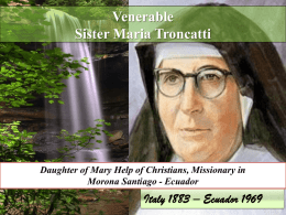 Daughter of Mary Help of Christians, Missionary in Morona Santiago