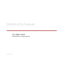 Präsentation - Gertraud Schweyer