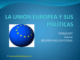 La Unión Europea y sus políticas