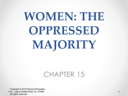 WOMEN: THE OPPRESSED MAJORITY
