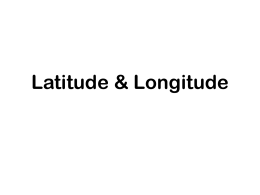 Latitude & Longitude - White Plains Public Schools