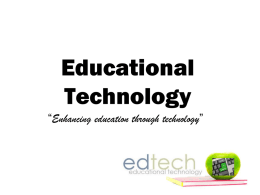 Educational Technology - Ed105AM56term12012-13