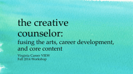 The Creative Counselor Slide Show