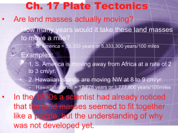 Chapter 17 - plate tectonics