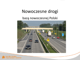 Nowoczesne drogi bazą nowoczesnej Polski