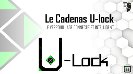 Diaporama de présentation du projet U-Lock