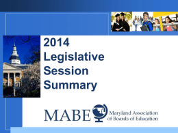 of 2014 - Maryland Association of Boards of Education