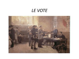 LE VOTE - troisiemes