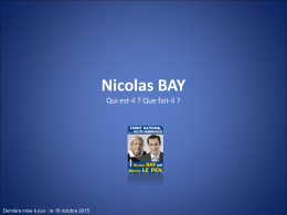 Nicolas BAY Qui est-il ? Que fait-il ?