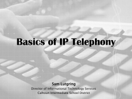 Basics of IP Telephonyx
