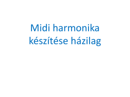 Midi harmonika készítése házilag
