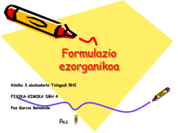 Formulazio ez organikoa - paz fisika