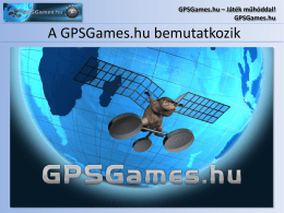 Magyar Péter: A GPSGames.hu bemutatkozik
