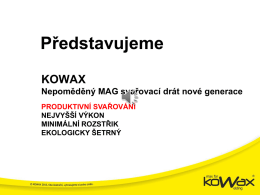 KOWAX Nepoměděný MAG svařovací drát Splodiny